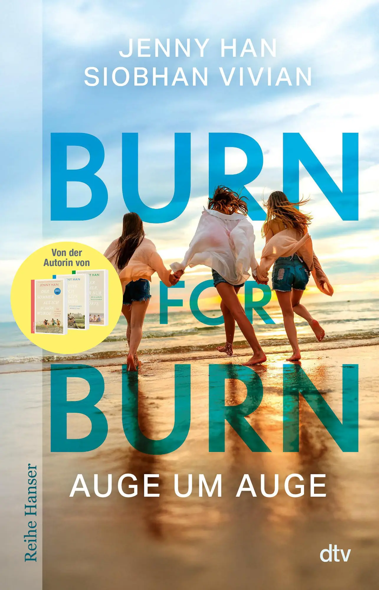 Cover: 9783423628204 | Burn for Burn | Jenny Han (u. a.) | Taschenbuch | 384 S. | Deutsch
