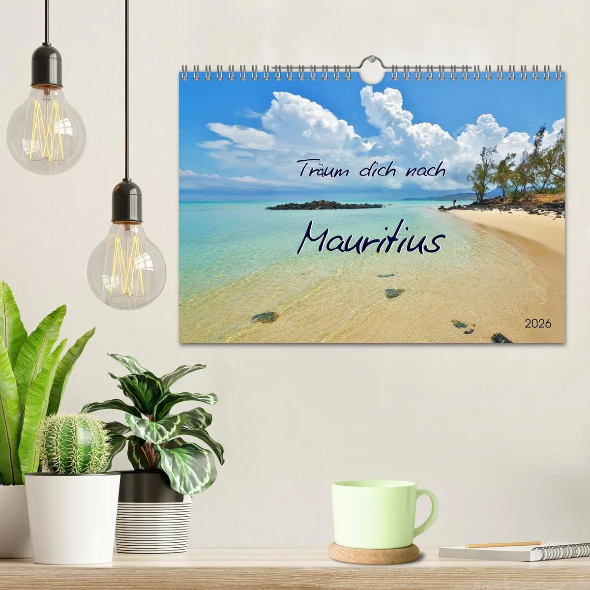 Bild: 9783516238204 | Träum dich nach Mauritius (Wandkalender 2026 DIN A4 quer), CALVENDO...