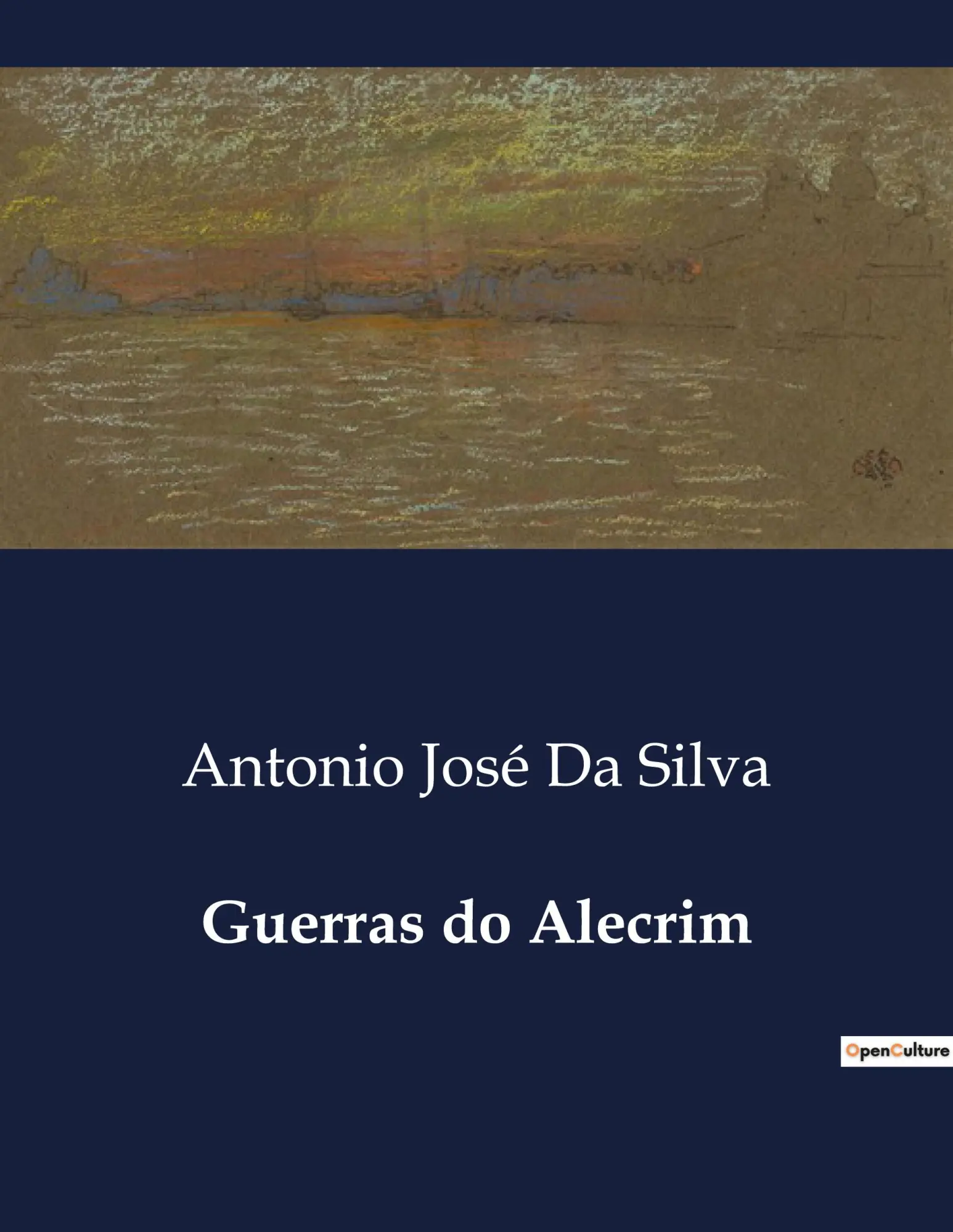 Cover: 9791043108204 | Guerras do Alecrim | Antonio José Da Silva | Taschenbuch | Paperback
