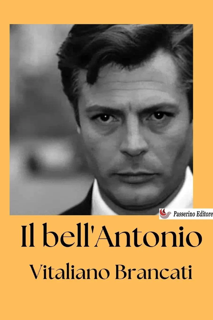 Cover: 9791223908204 | Il bell'Antonio | Vitaliano Brancati | Taschenbuch | Italienisch