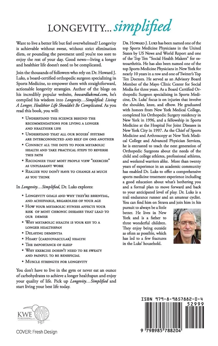 Rückseite: 9798985788204 | Longevity...Simplified | Howard J. Luks | Buch | Englisch | 2022