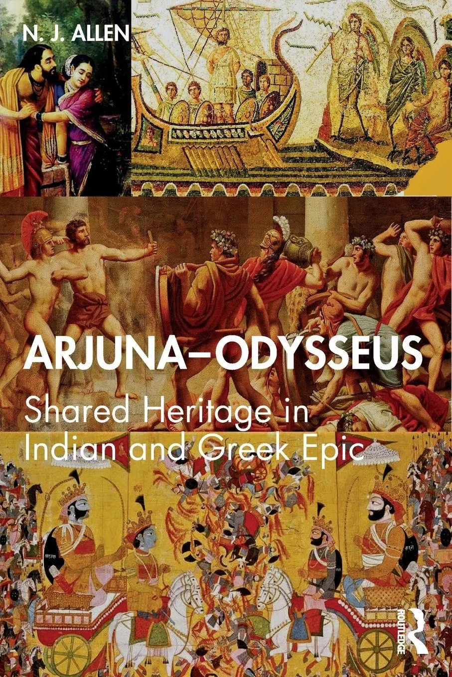 Cover: 9780367348304 | Arjuna-Odysseus | Shared Heritage in Indian and Greek Epic | Allen