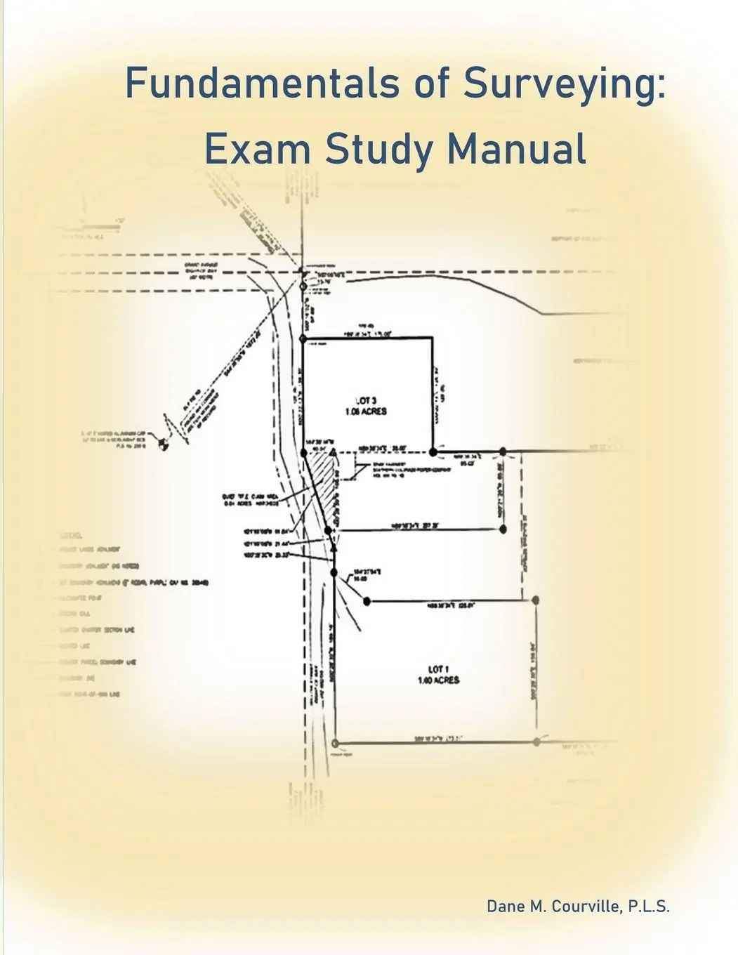 Cover: 9780990438304 | Fundamentals of Surveying | Exam Study Manual | Dane M. Courville