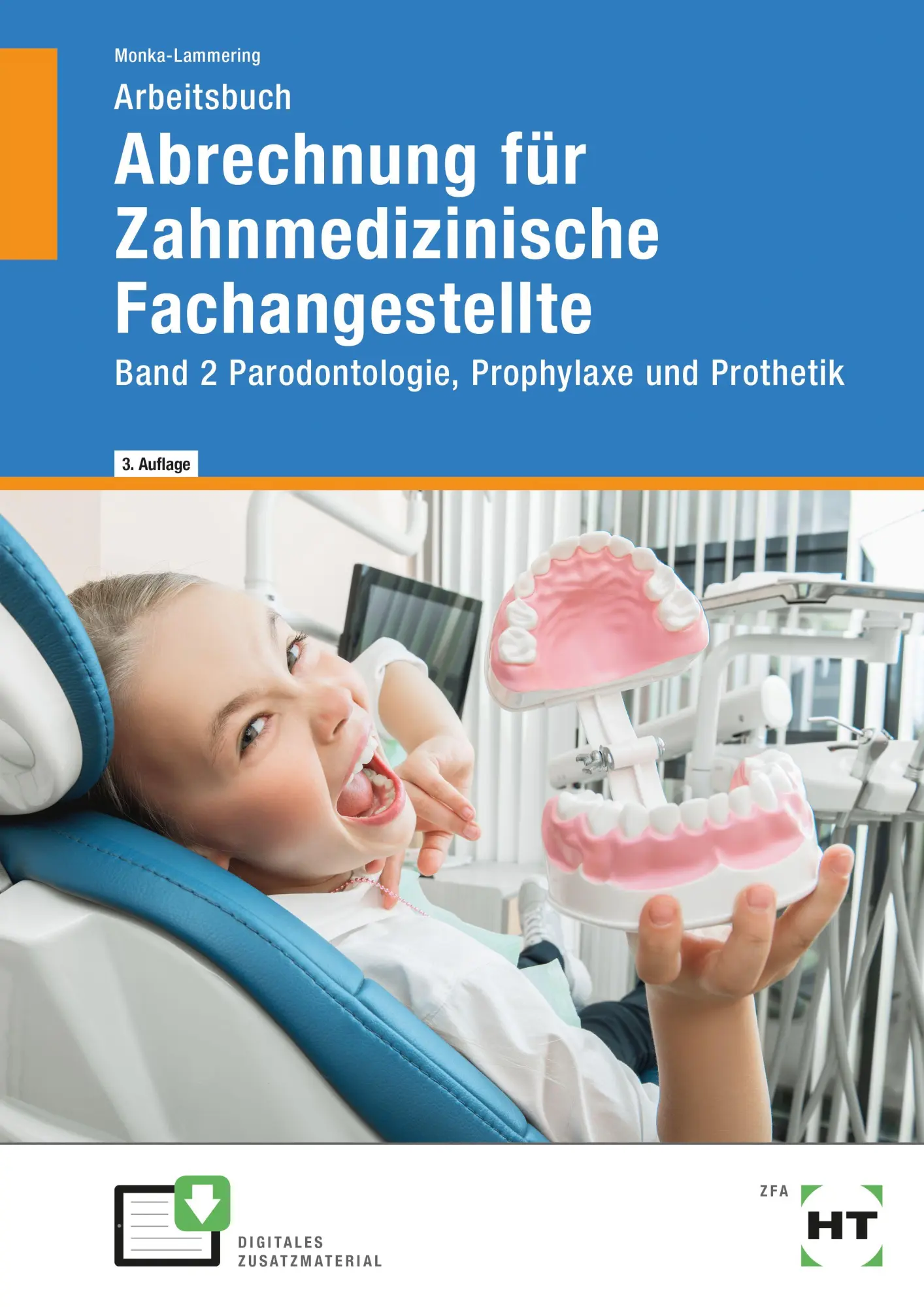 Cover: 9783582258304 | Arbeitsbuch Abrechnung für Zahnmedizinische Fachangestellte | Buch