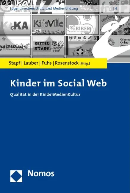 Cover: 9783832968304 | Kinder im Social Web | Qualität in der KinderMedienKultur | Buch