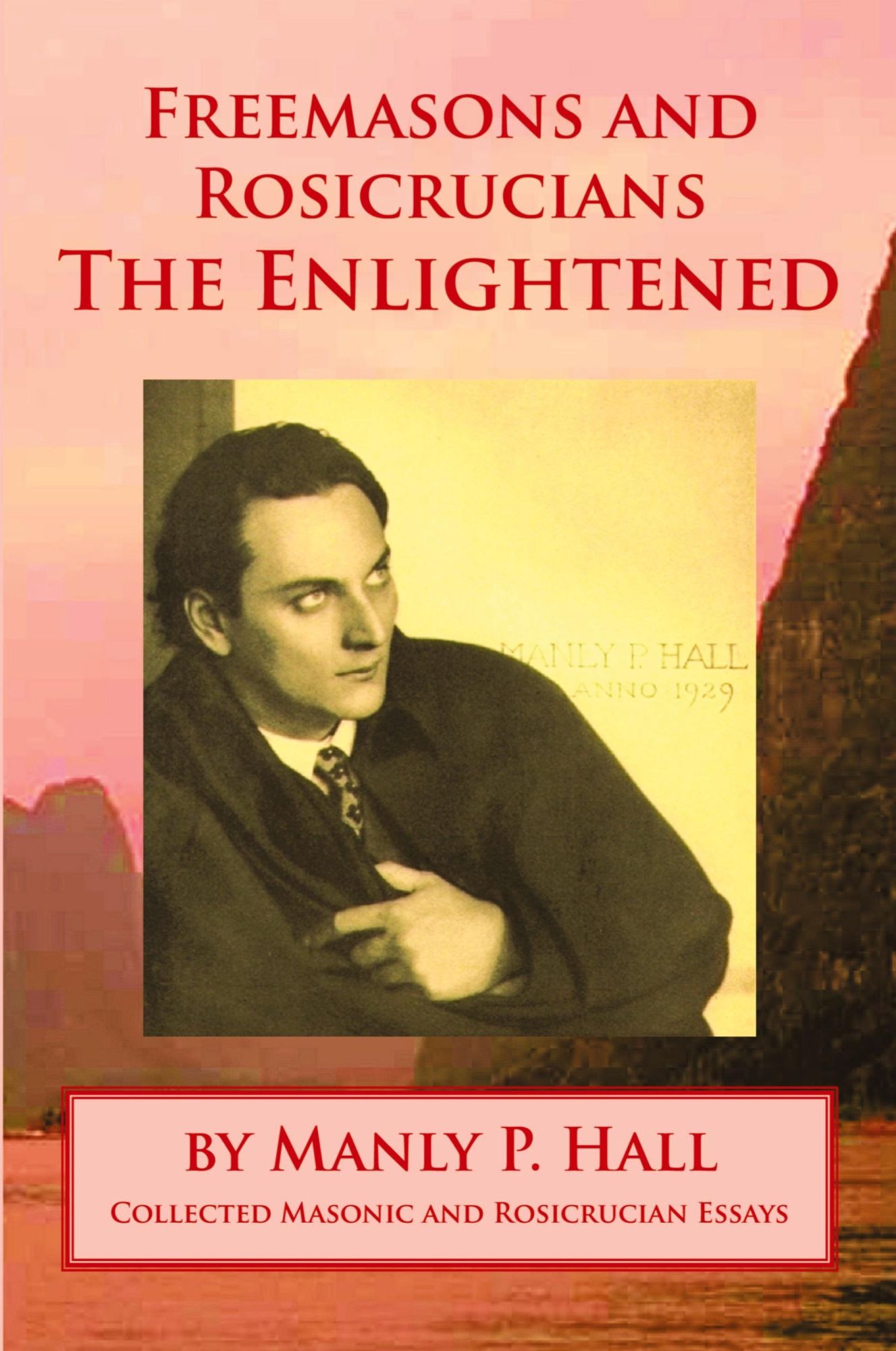 Cover: 9798869188304 | Freemasons and Rosicrucians - The Enlightened | Manly P. Hall | Buch