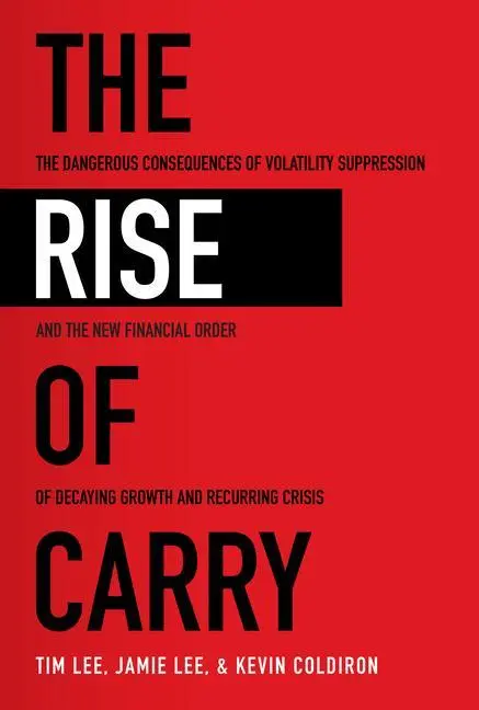 Cover: 9781260458404 | The Rise of Carry | Tim Lee (u. a.) | Buch | Kartoniert / Broschiert