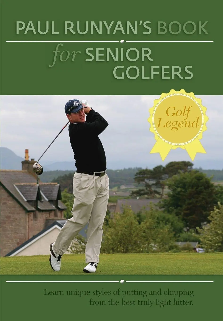 Cover: 9781626548404 | Paul Runyans Book for Senior Golfers | Paul Runyan | Taschenbuch