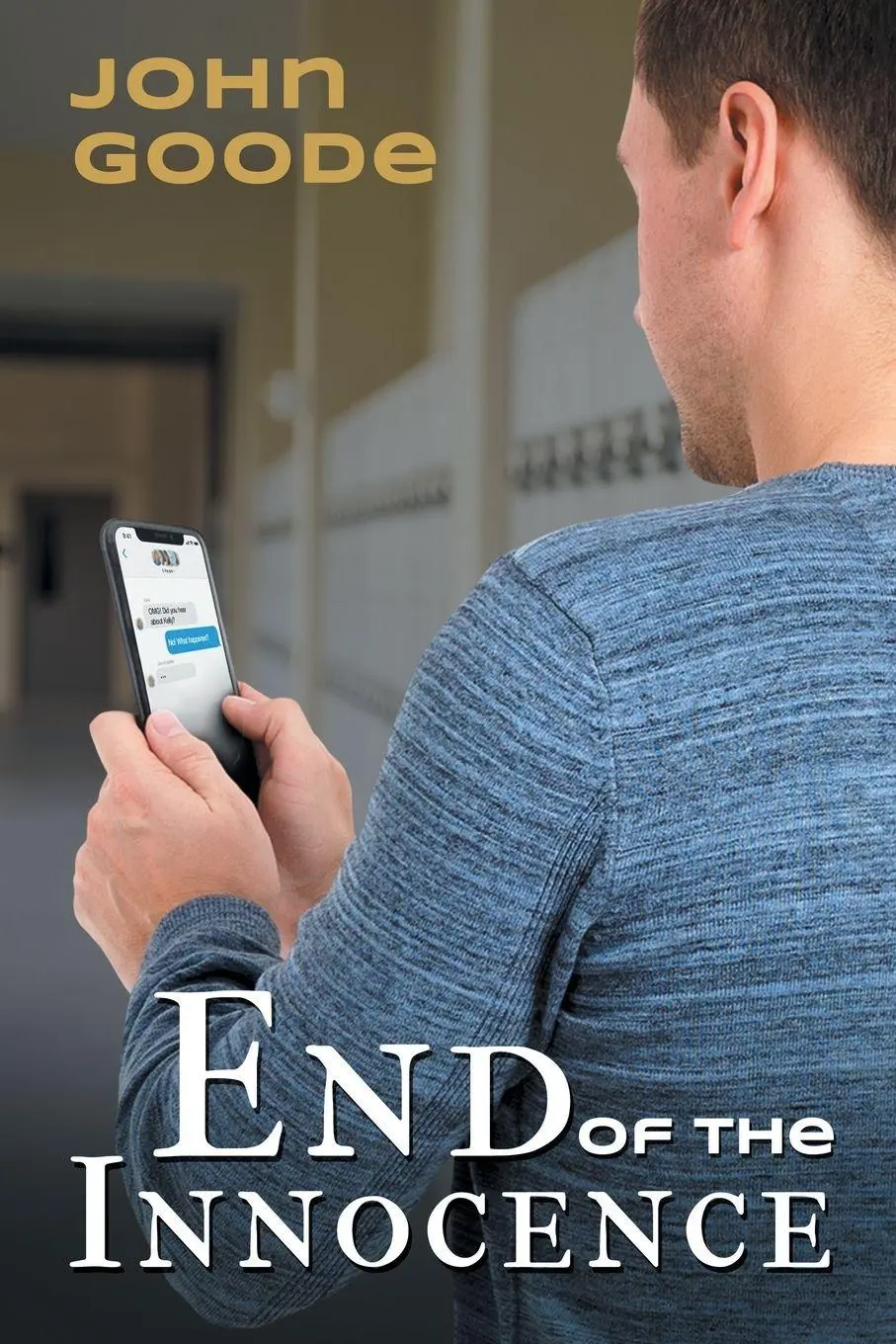 Cover: 9781644058404 | End of the Innocence | John Goode | Taschenbuch | Englisch | 2020