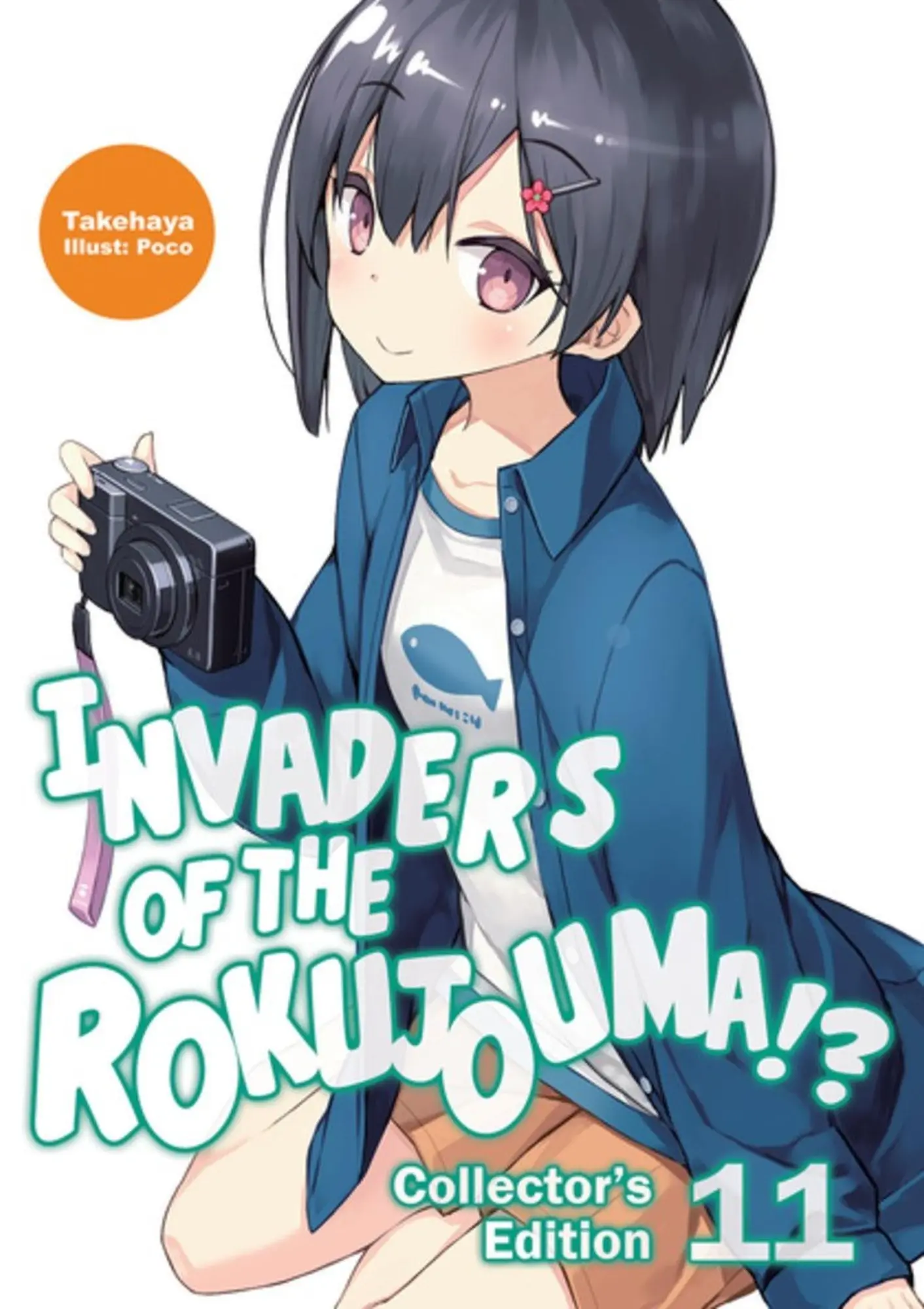 Cover: 9781718308404 | Invaders of the Rokujouma!? Collector's Edition 11 (Light Novel)