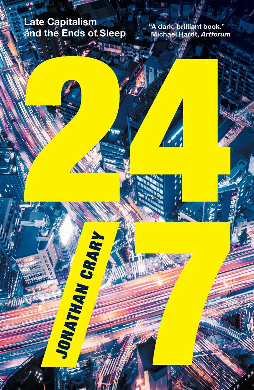 Cover: 9781804298404 | 24/7 | Late Capitalism and the Ends of Sleep | Jonathan Crary | Buch