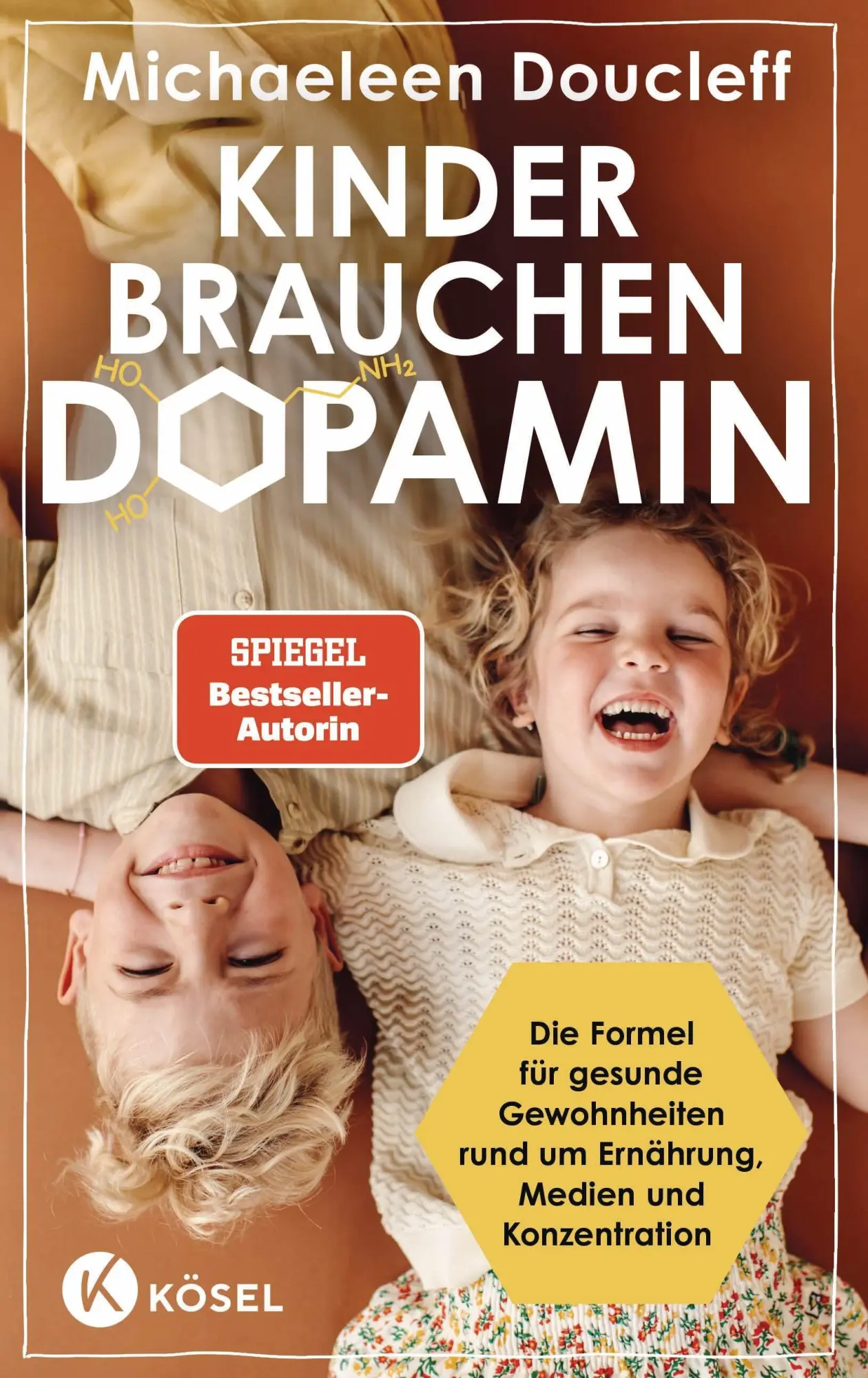 Cover: 9783466348404 | Kinder brauchen Dopamin | Michaeleen Doucleff | Buch | 464 S. | 2026