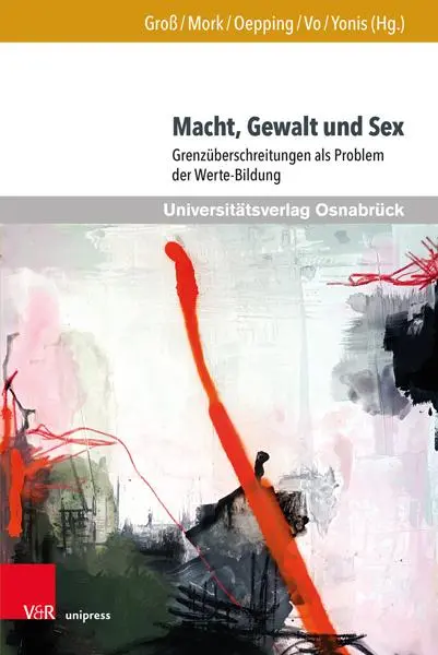 Autor: 9783847118404 | Macht, Gewalt und Sex | Talisa Groß (u. a.) | Buch | 354 S. | Deutsch
