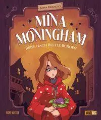 Cover: 9783910238404 | Mina Moningham - Reise nach Beetle Burden | Jana Paradigi | Buch