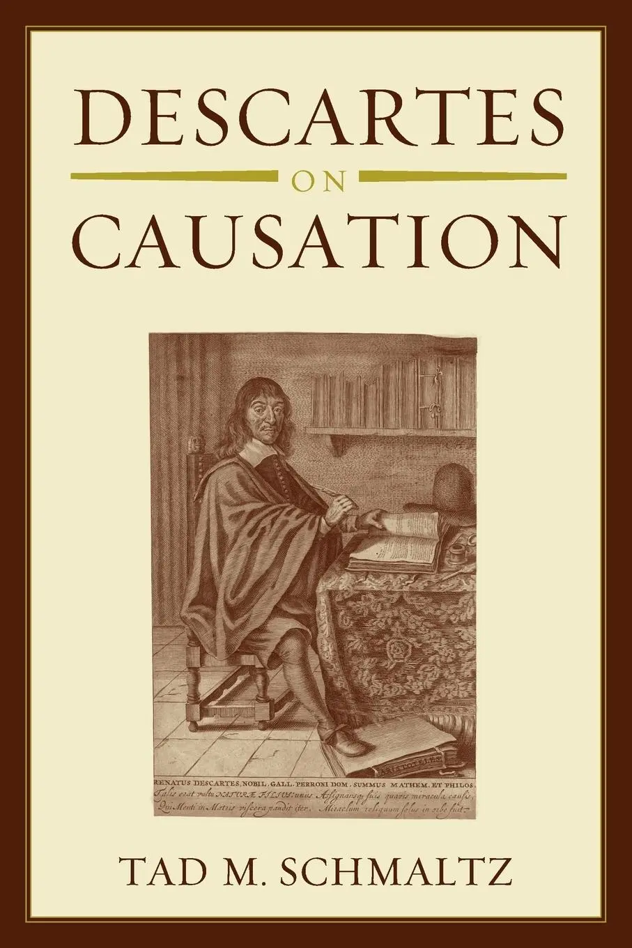 Cover: 9780199958504 | Descartes on Causation | Tad M. Schmaltz | Taschenbuch | Englisch