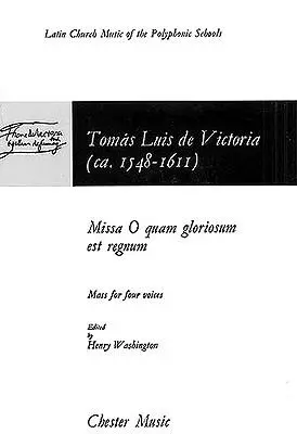 Cover: 9780711918504 | Missa O Quam Gloriosum Est Regnum | Mass for Four Voices | Washington