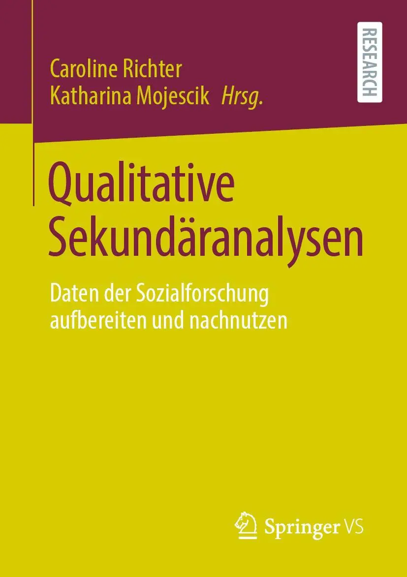 Cover: 9783658328504 | Qualitative Sekundäranalysen | Katharina Mojescik (u. a.) | Buch | ix