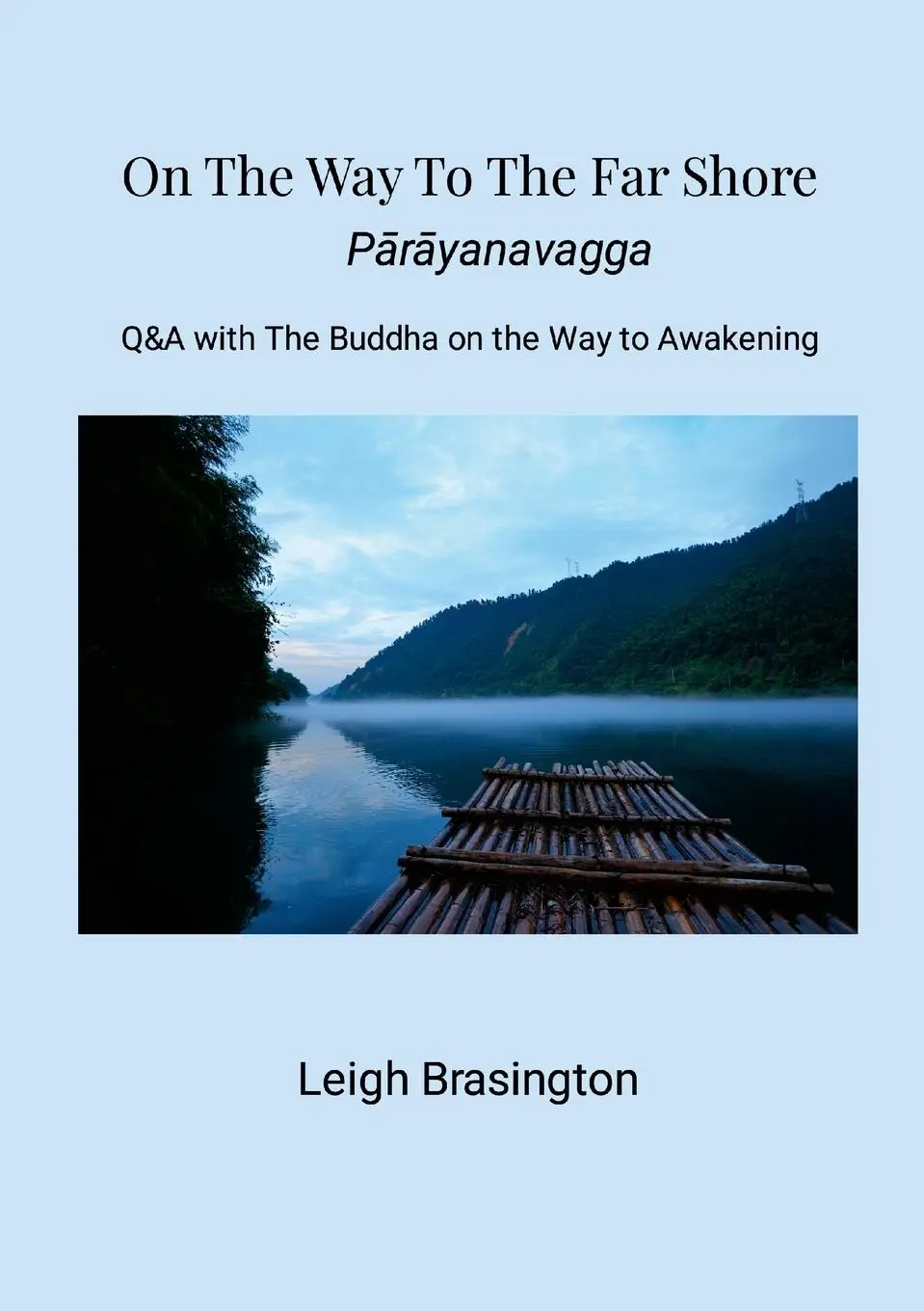 Cover: 9781300268604 | On The Way To The Far Shore | Leigh Brasington | Taschenbuch | 2025