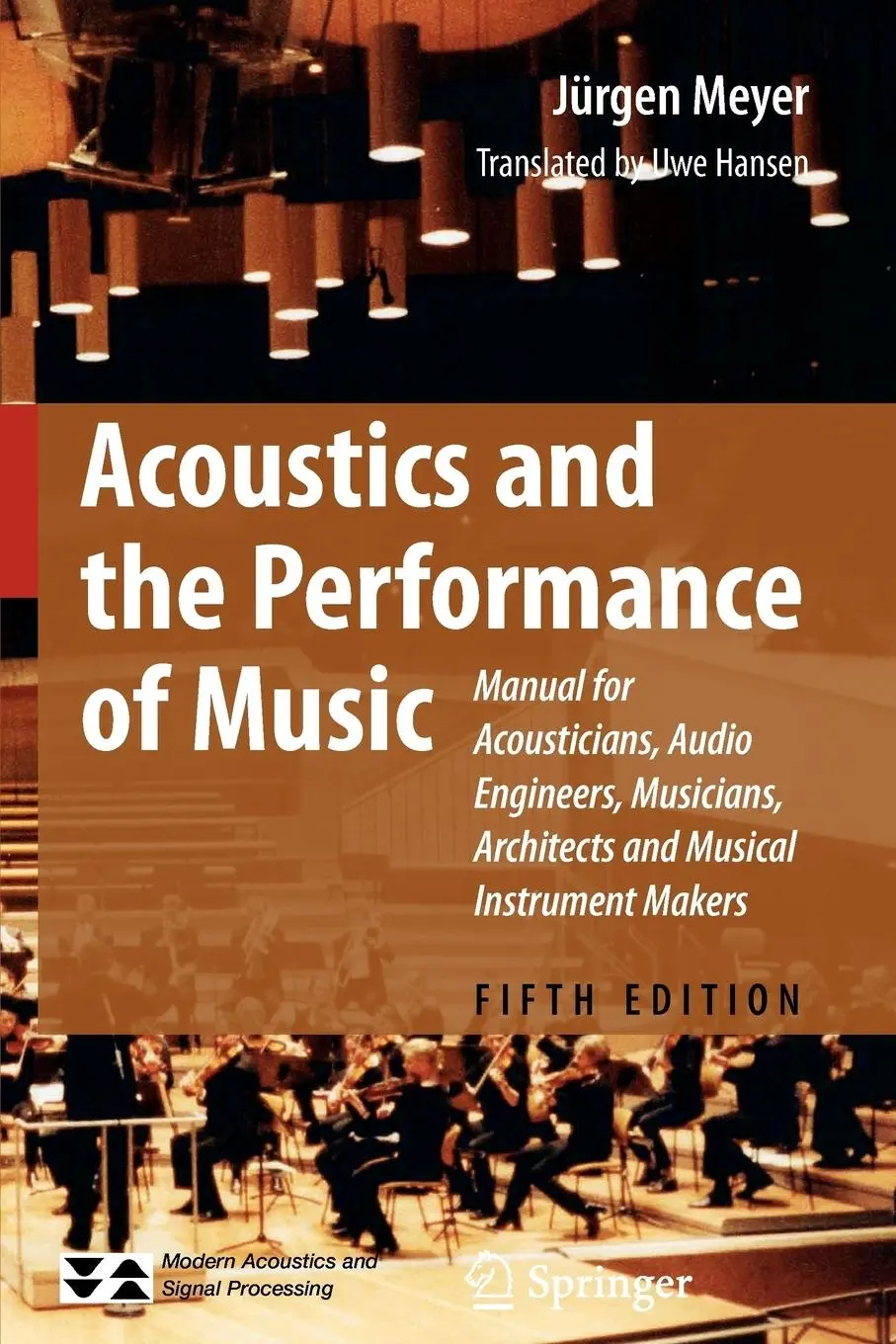 Cover: 9781441918604 | Acoustics and the Performance of Music | Jürgen Meyer | Taschenbuch