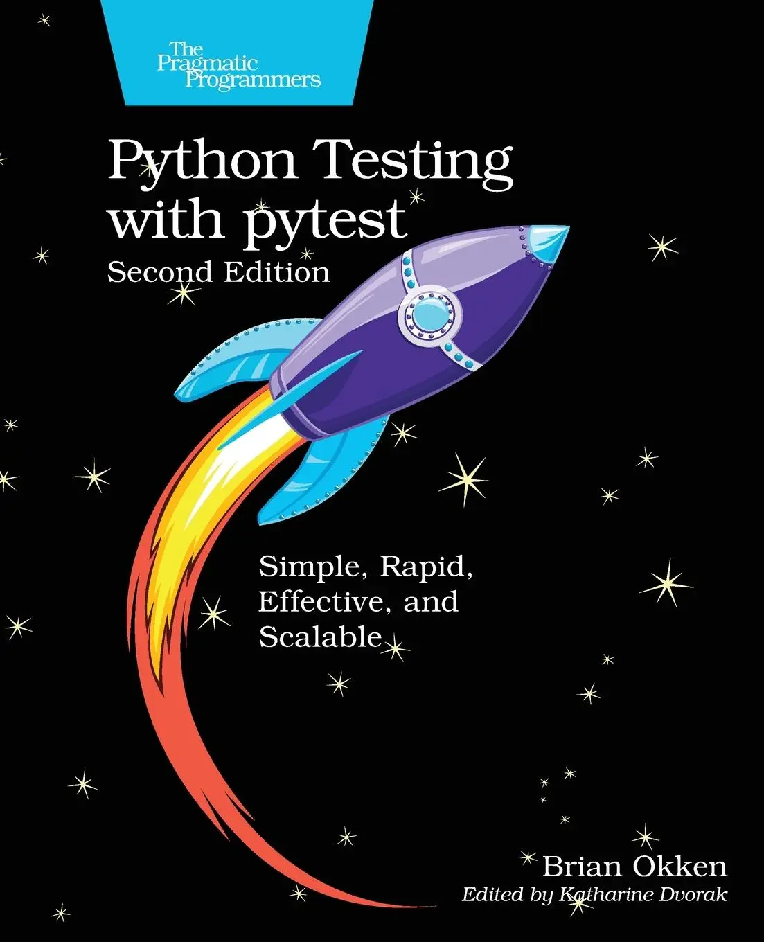 Cover: 9781680508604 | Python Testing with Pytest | Simple, Rapid, Effective, and Scalable