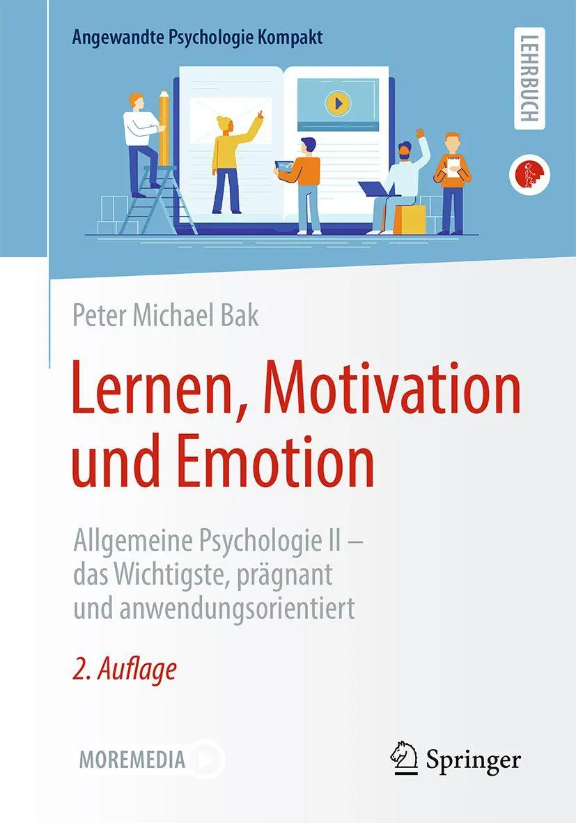 Cover: 9783662728604 | Lernen, Motivation und Emotion | Peter Michael Bak | Taschenbuch | xi