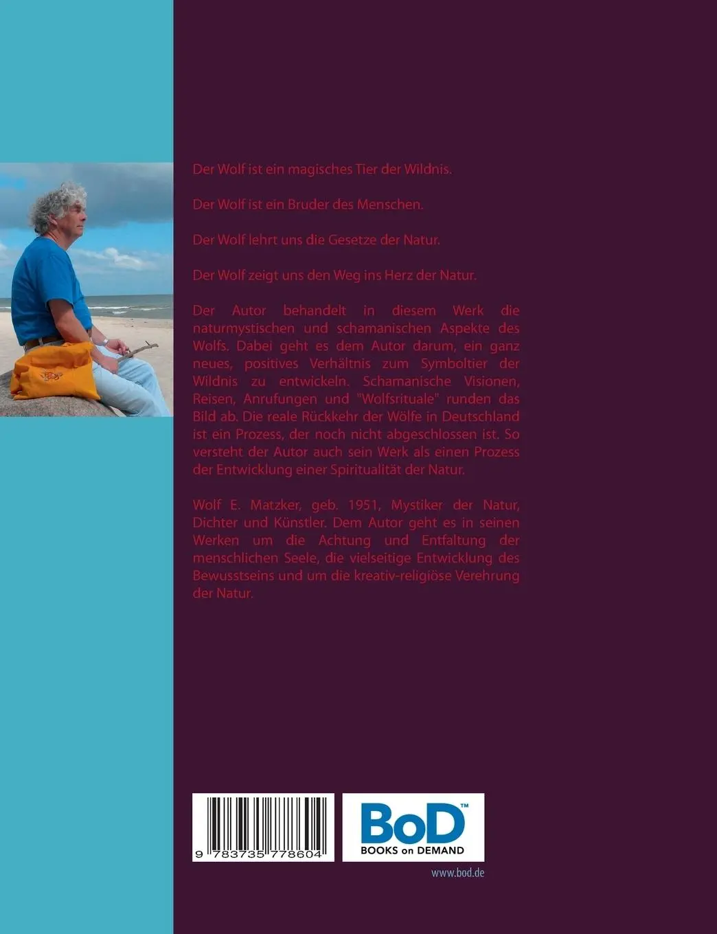 Rückseite: 9783735778604 | Der Wolf - Krafttier der Seele | Wolf E. Matzker | Taschenbuch | 2017