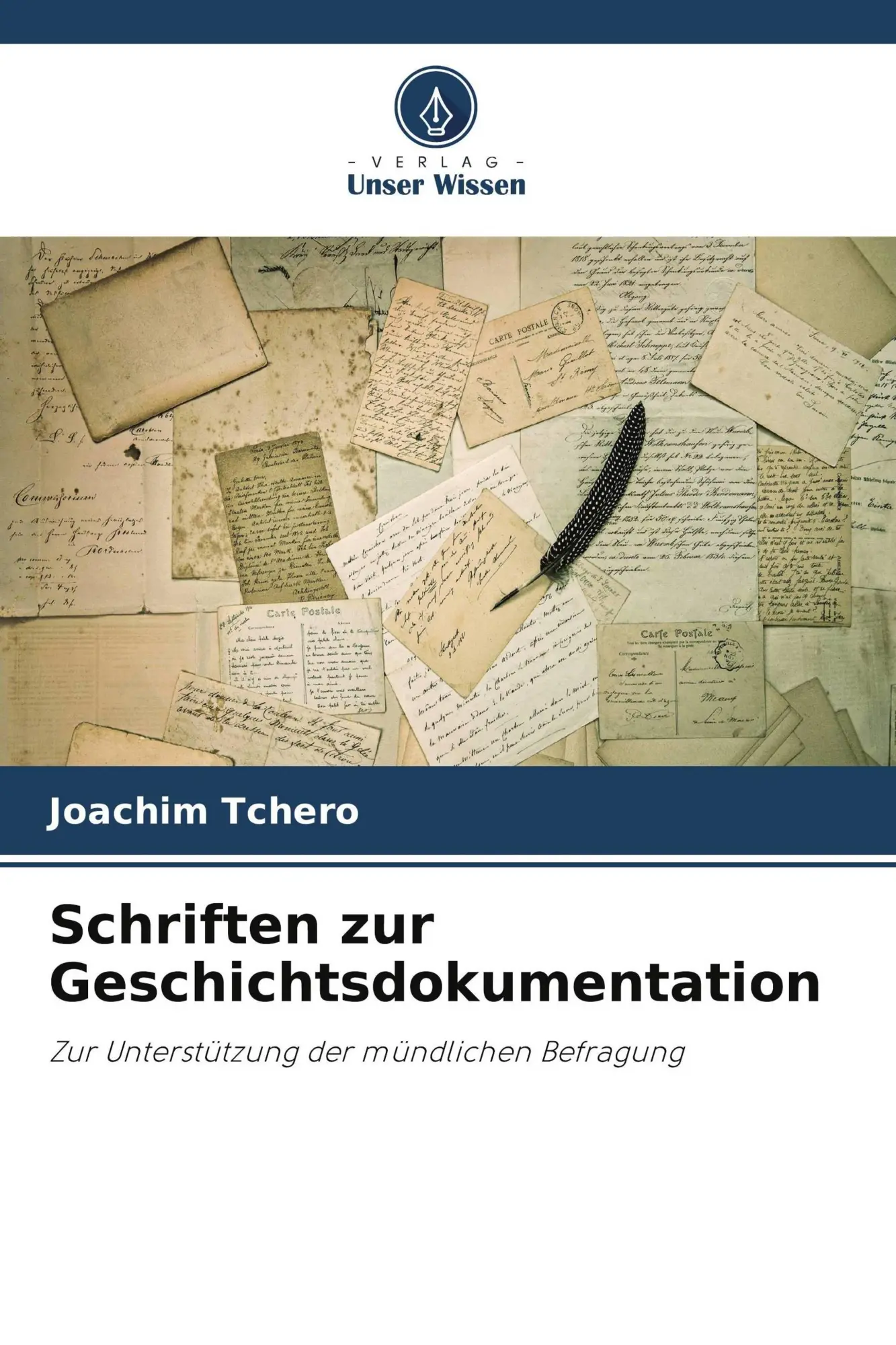 Cover: 9786630128604 | Schriften zur Geschichtsdokumentation | Joachim Tchéro | Taschenbuch