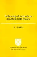 Cover: 9780521368704 | Path Integral Methods in Quantum Field Theory | R. J. Rivers | Buch