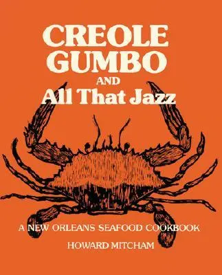 Cover: 9780882898704 | Creole Gumbo and All That Jazz | A New Orleans Seafood Cookbook | Buch