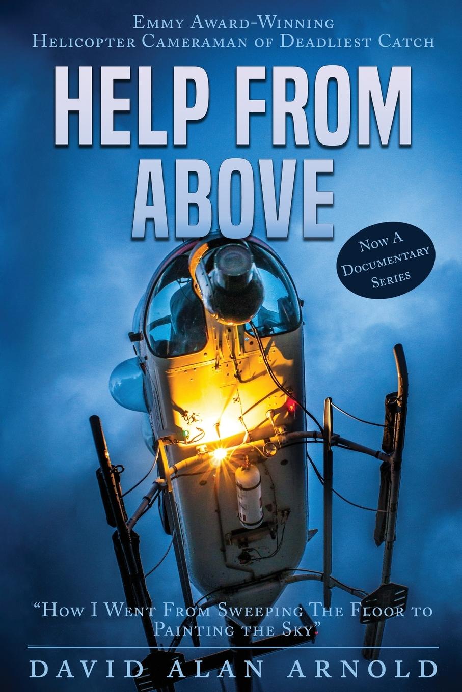Cover: 9781732138704 | HELP FROM ABOVE | David Alan Arnold | Taschenbuch | Englisch | 2019
