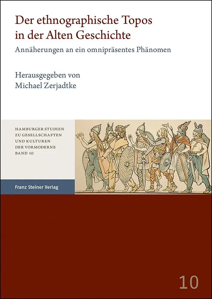 Cover: 9783515128704 | Der ethnographische Topos in der Alten Geschichte | Michael Zerjadtke