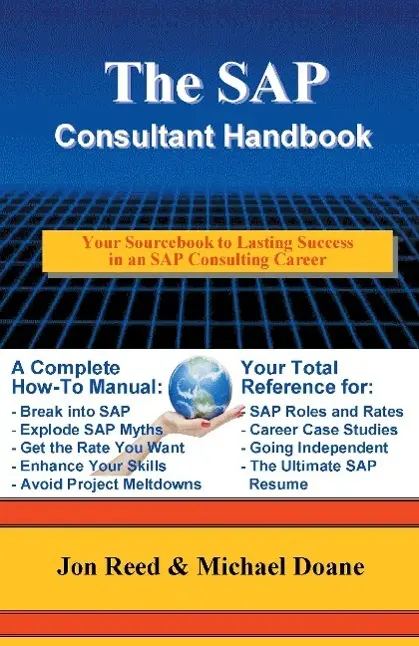Cover: 9780972598804 | The SAP Consultant Handbook | Jon Reed (u. a.) | Taschenbuch | 2002