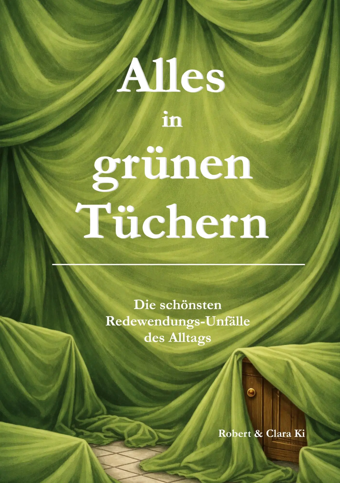 Cover: 9783696398804 | Alles in grünen Tüchern | Robert Lauter | Taschenbuch | 126 S. | 2026