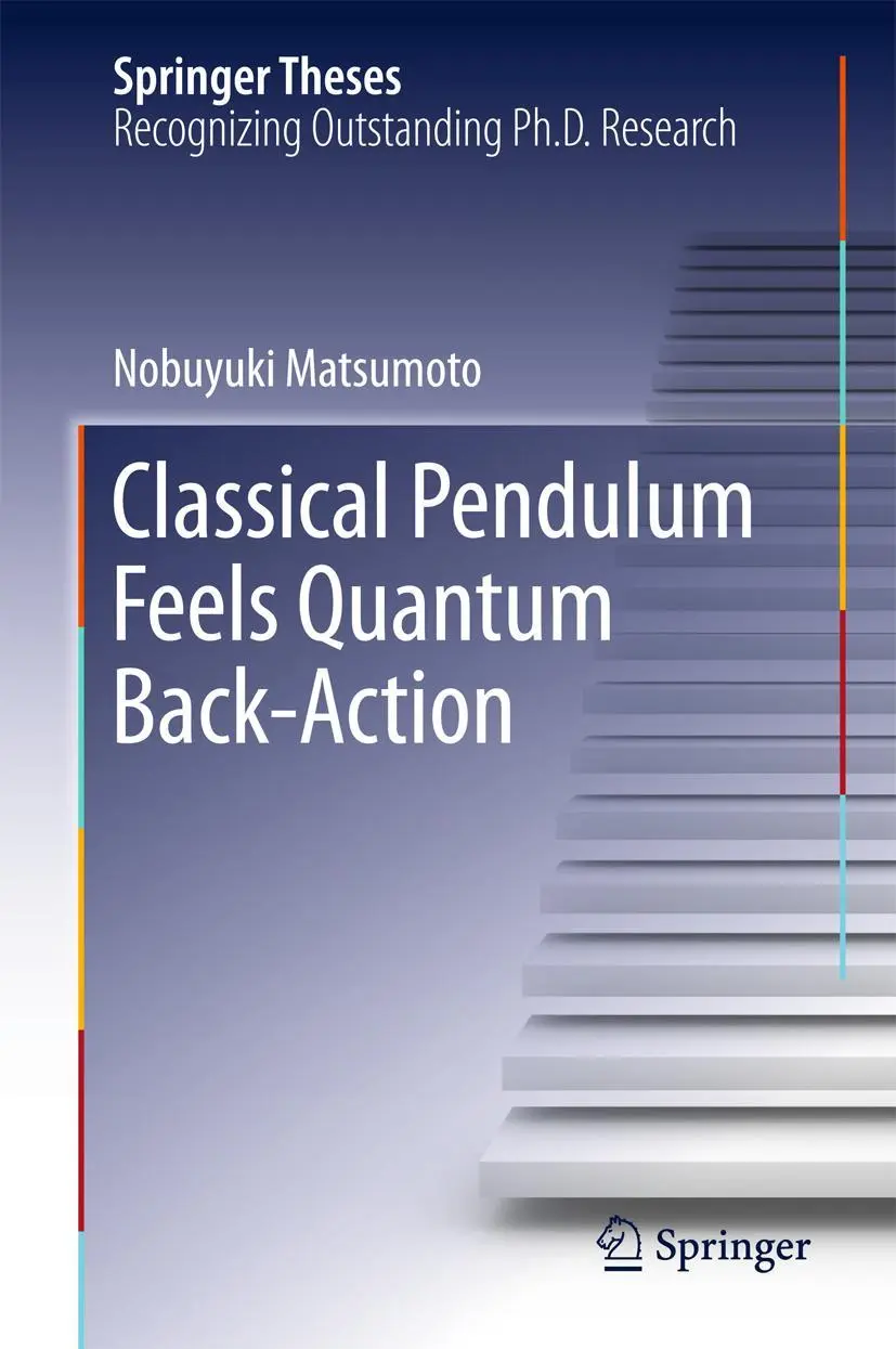 Cover: 9784431558804 | Classical Pendulum Feels Quantum Back-Action | Nobuyuki Matsumoto