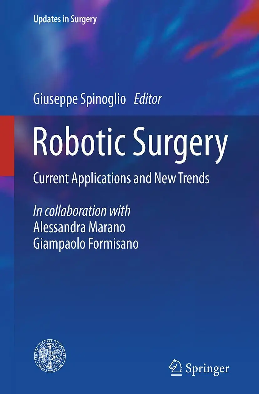 Cover: 9788847058804 | Robotic Surgery | Current Applications and New Trends | Spinoglio