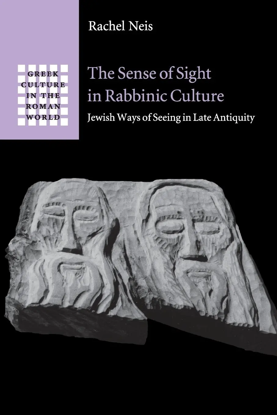 Cover: 9781316628904 | The Sense of Sight in Rabbinic Culture | Rachel Neis | Taschenbuch