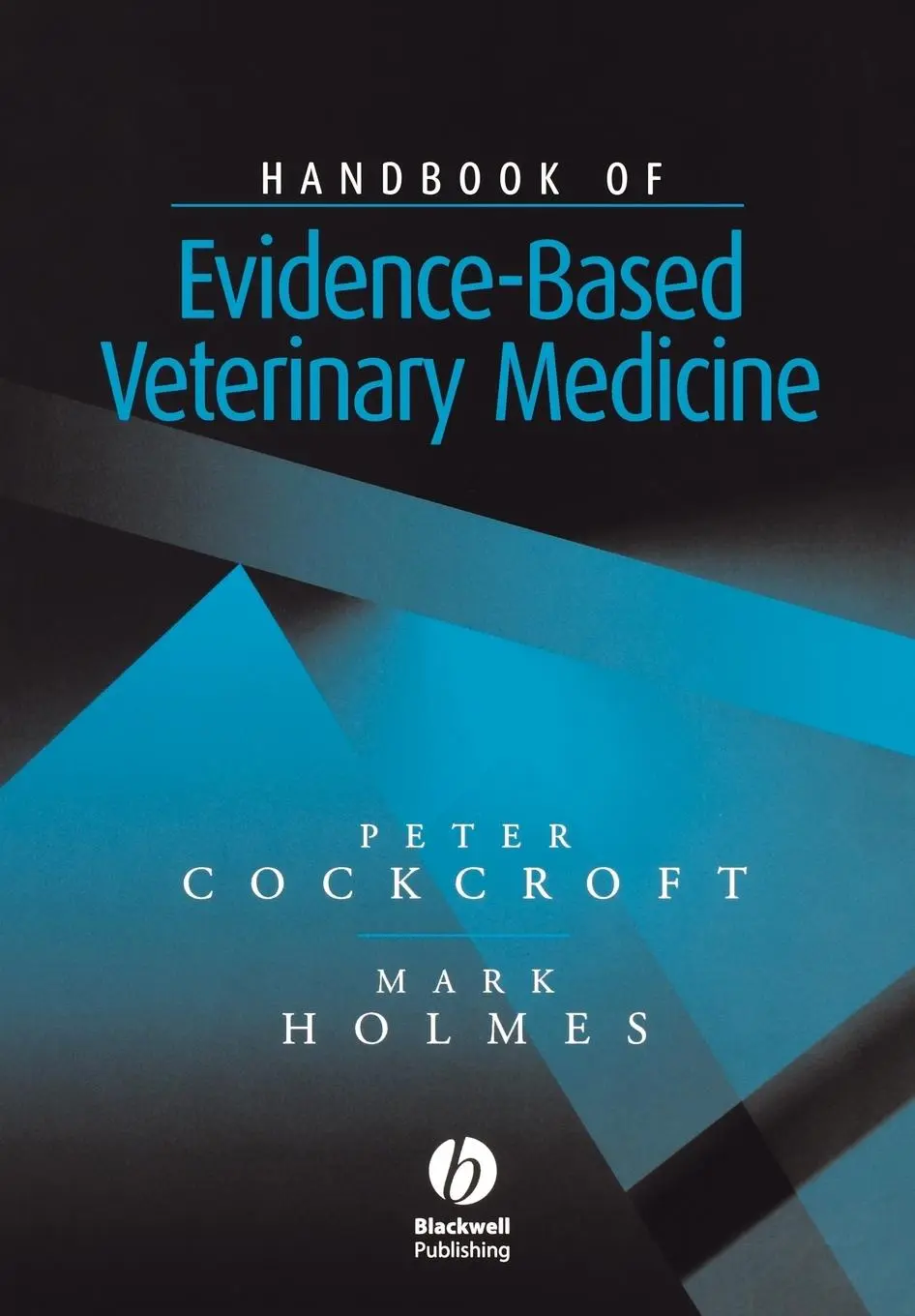 Cover: 9781405108904 | Handbook of Evidence-Based Veterinary Medicine | Cockcroft (u. a.)
