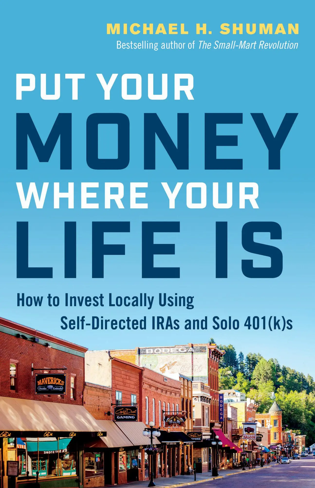 Cover: 9781523088904 | Put Your Money Where Your Life Is: How to Invest Locally Using...