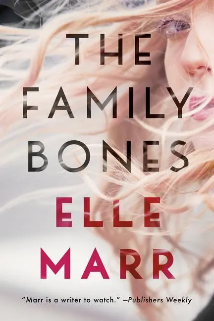 Cover: 9781542038904 | The Family Bones | Elle Marr | Taschenbuch | Kartoniert / Broschiert
