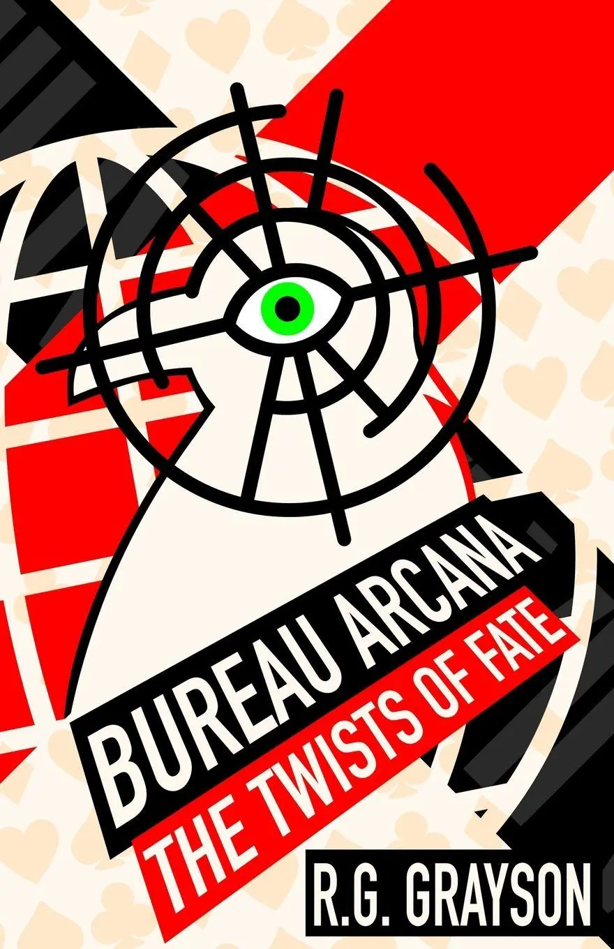 Cover: 9798993948904 | Bureau Arcana | The Twists of Fate | R. G. Grayson | Taschenbuch