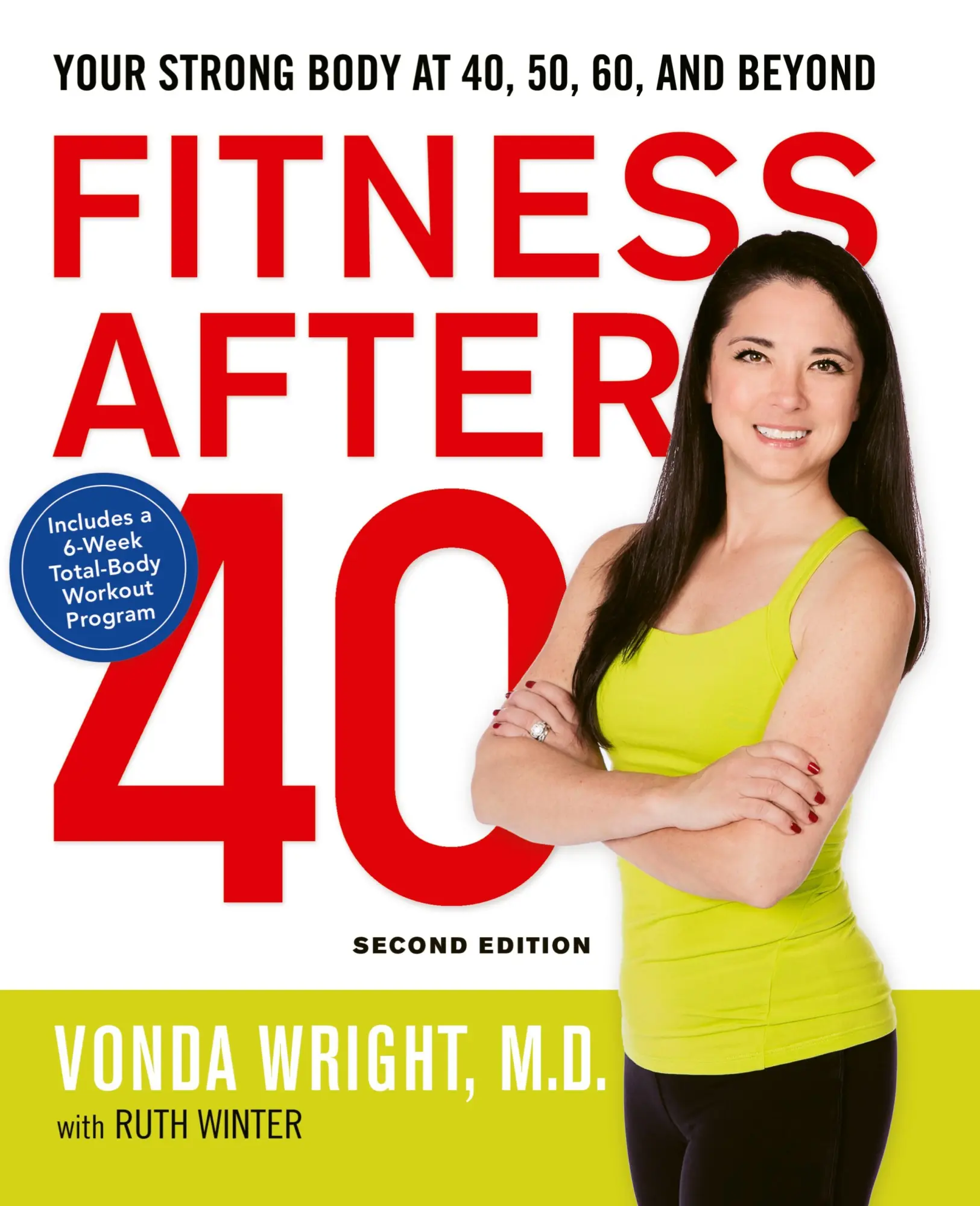 Cover: 9780814449004 | Fitness After 40 | Your Strong Body at 40, 50, 60, and Beyond | Wright