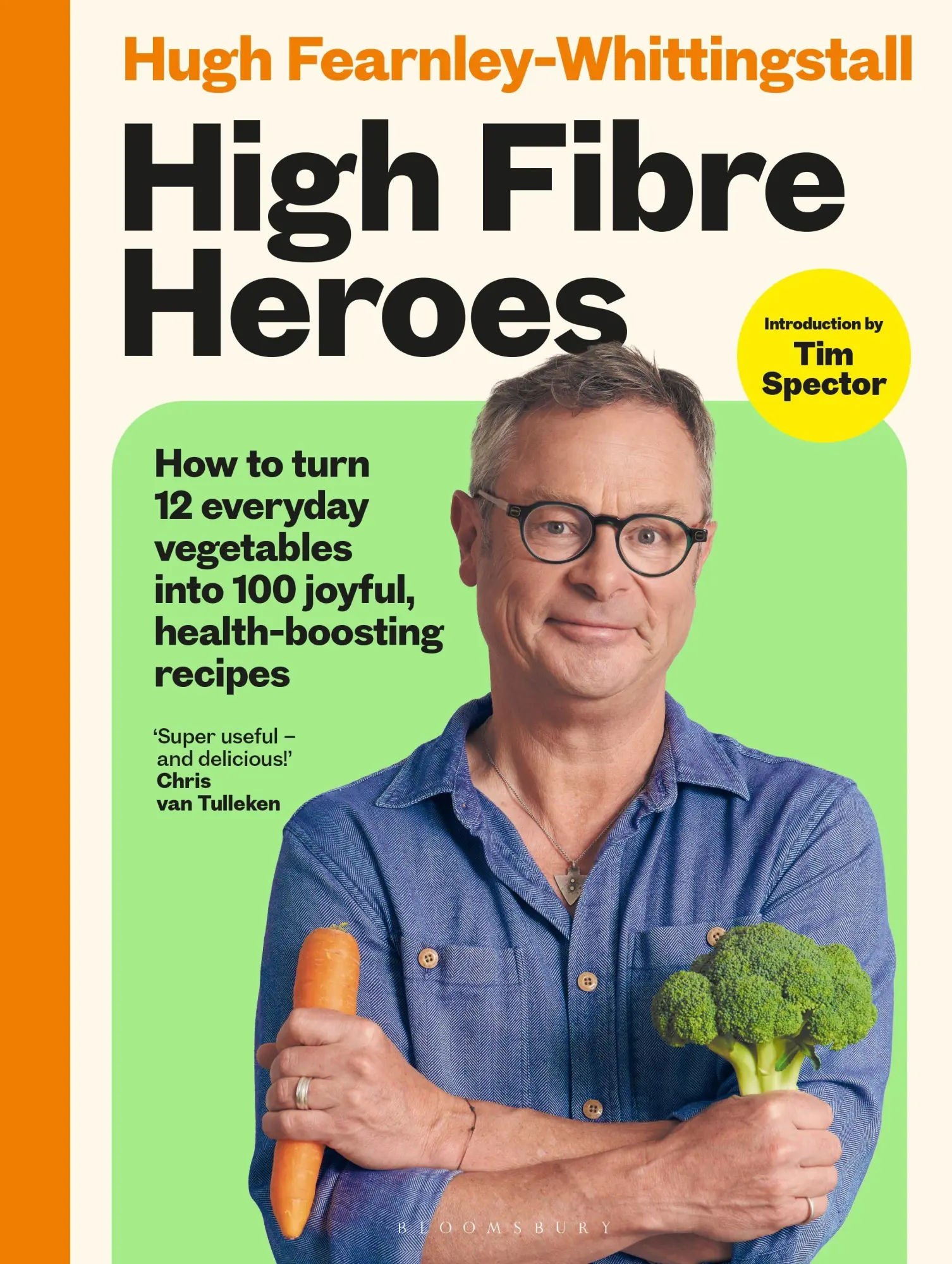 Cover: 9781526639004 | High Fibre Heroes | Hugh Fearnley-Whittingstall | Buch | 272 S. | 2026