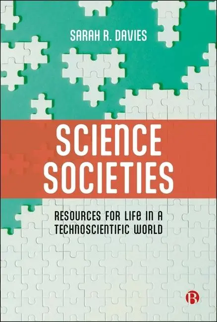 Cover: 9781529229004 | Science Societies | Resources for Life in a Technoscientific World