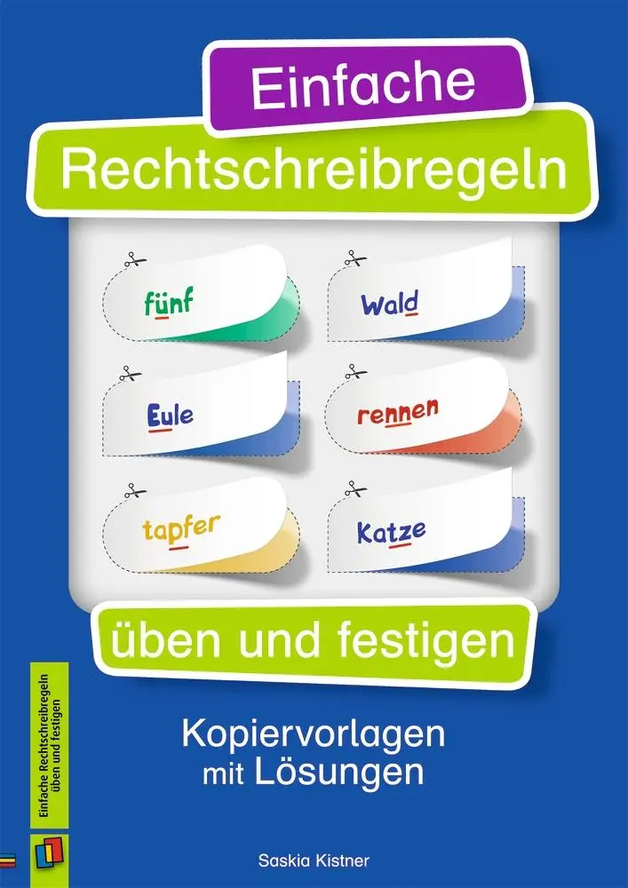 Cover: 9783834639004 | Einfache Rechtschreibregeln üben und festigen | Saskia Kistner | Buch