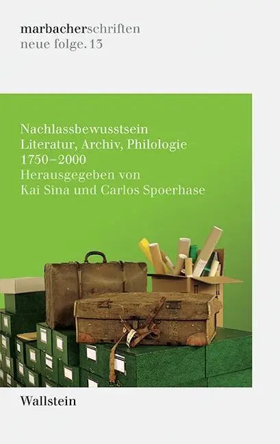 Cover: 9783835319004 | Nachlassbewusstsein | Kai Sina | Taschenbuch | 434 S. | Deutsch | 2017