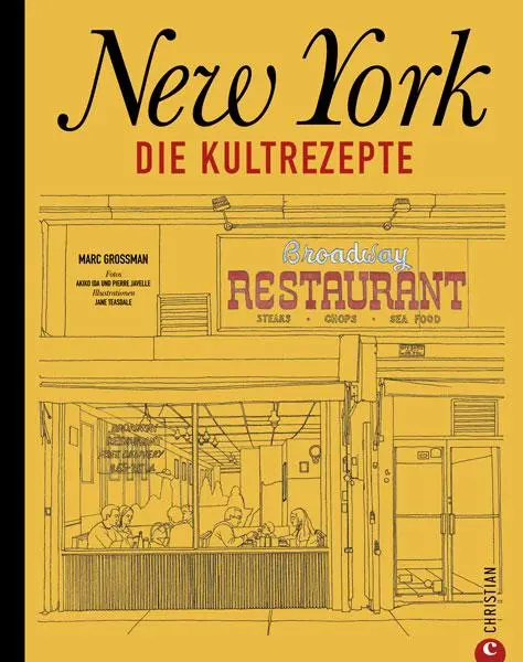 Cover: 9783959619004 | New York | Die Kultrezepte | Marc Grossmann | Buch | 272 S. | Deutsch