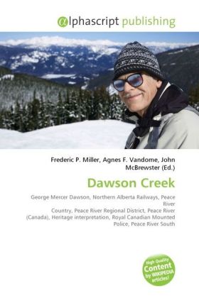 Dawson Creek | Frederic P. Miller (u. a.) | Taschenbuch | Englisch | Alphascript Publishing | EAN 9786130659004 - Miller, Frederic P.