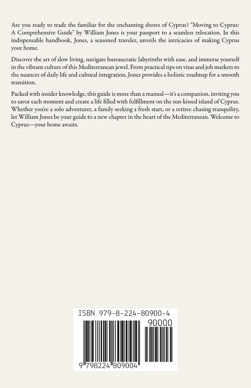 Rückseite: 9798224809004 | Moving to Cyprus | A Comprehensive Guide | William Jones | Taschenbuch