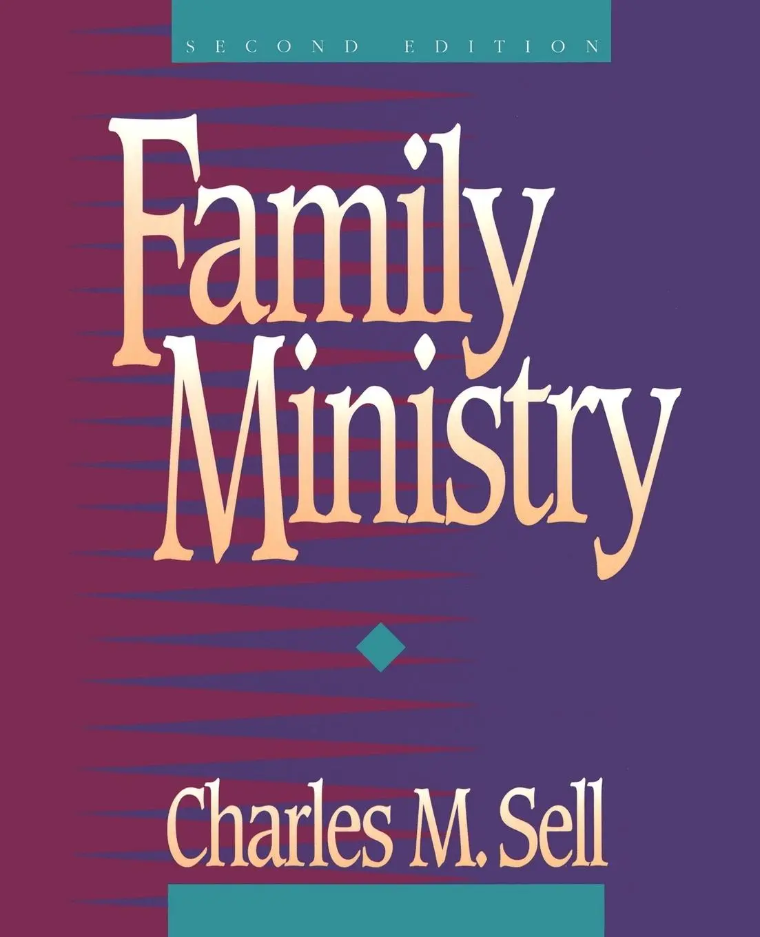 Cover: 9780310429104 | Family Ministry | Charles M. Sell | Taschenbuch | Englisch | 1995