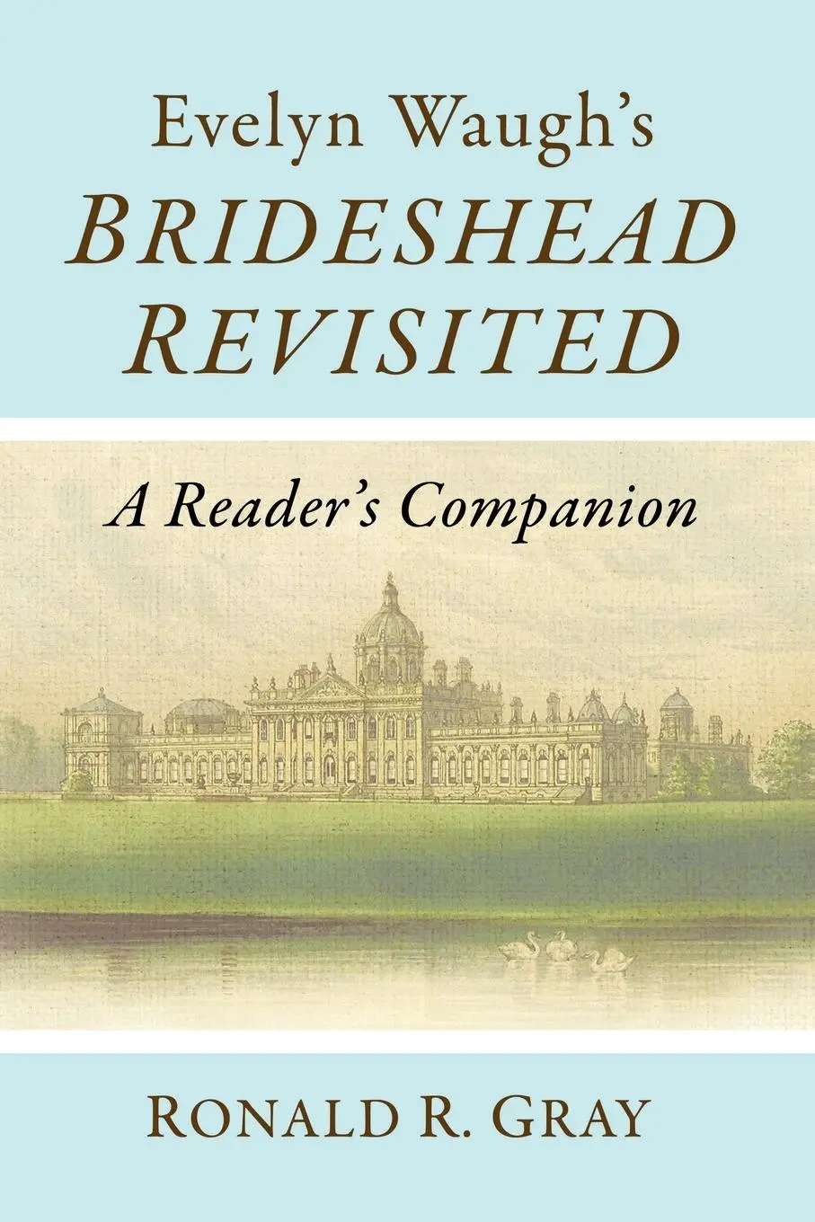 Cover: 9781476689104 | Evelyn Waugh's Brideshead Revisited | A Reader's Companion | Gray
